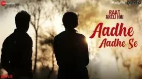 Aadhe Aadhe Se