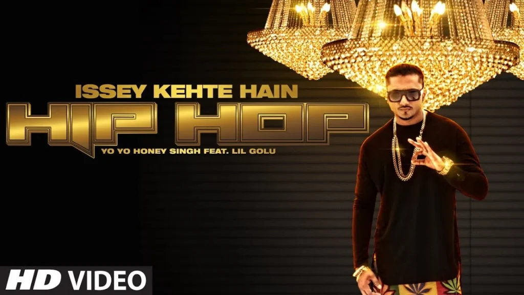 Issey Kehte Hain Hip Hop
